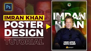 Imran Khan Poster Design in Photoshop | PTI | Tutorial screenshot 3