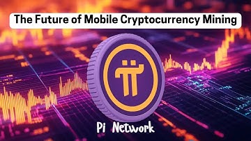 Pi Network: The Future of Mobile Cryptocurrency Mining