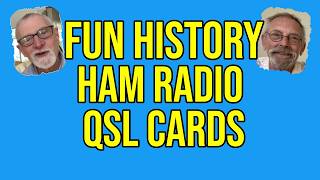 The Fun History of Ham Radio QSL Cards