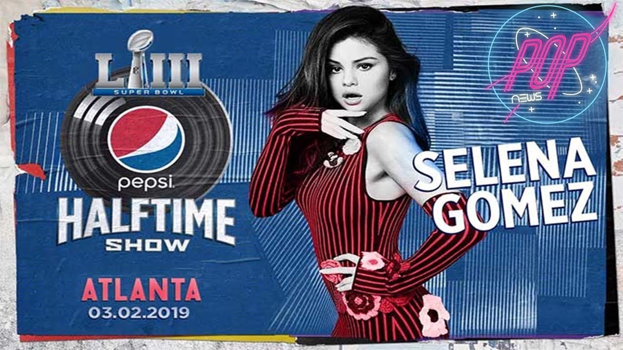 RUMOR: Selena Gomez al SuperBowl 2019 + últimas Selenews 