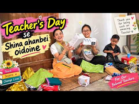 Teachers day ahanbane mityeng tabiyu Gifts khara yengthok k