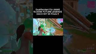Qualifierziert Für AMAR 10.000€ FUTURE LEGENDS DACH MIT SK Finals🏆#shorts #fortnite #amar #skgaming