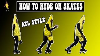 How to ATL Ryde on Roller Skates | How to ATL Style Skate Like Usher