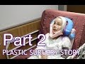 MY PLASTIC SURGERY STORY IN KOREA | Part 2