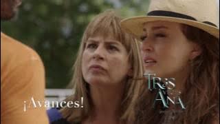 Tres Veces Ana Resumen Capitulo 20