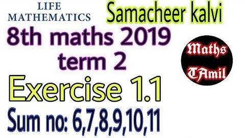 8th maths 2019 term 2 / EXERCISE 1.1 sum no: 6,7,8,9,10,11/ SAMACHEER-KALVI/FARIHA MATHEMATICS