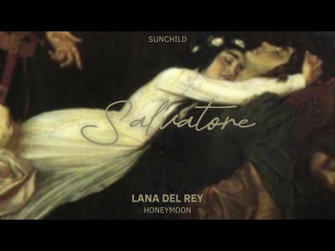 Lana Del Rey Salvatore Lyrics Español English