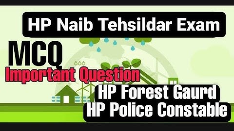 HP Naib Tehsildar Exam Important Questions !! pre + Mains !! himachal GK
