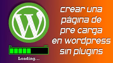 ✅ Pagina de precarga para Wordpress sin plugins