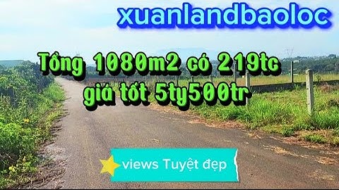 #57 Mặt tiền đường Nguyễn An Ninh  Đambri Bảo Lộc | Xuân Land Bảo Lộc