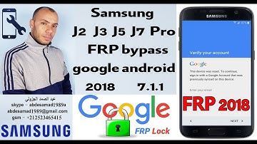 Samsung J2 J3 J5 J7 Pro FRP bypass google android 7.1.1 2018