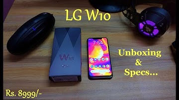LG W10 - Quick Unboxing and Specs...