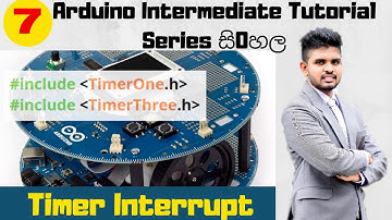 Arduino timer interrupt Sinhala tutorial | what is timer| arduino timer | 2020/2021|