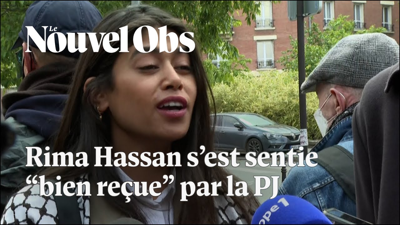 Rima Hassan ragit  sa sortie des locaux de la police judiciaire