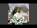 Na God Na God