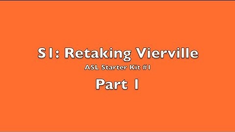 ASLSK - Retaking Vierville (S1) - Intro and Turn 1