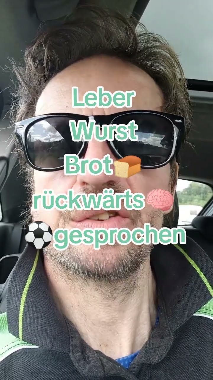 Leber Wurst Brot🍞 rückwärts🧠😎💡 gesprochen💡😎🚨 - YouTube