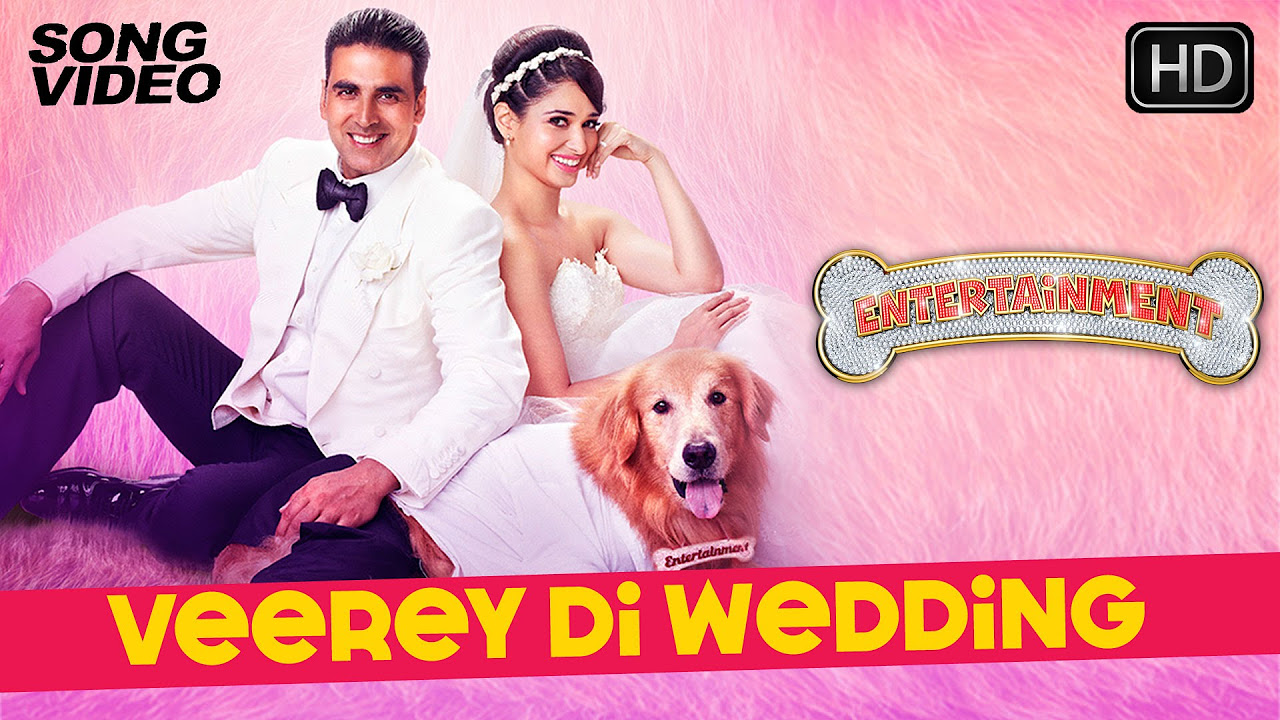 Veerey Di Wedding   Its Entertainment  Akshay Kumar Tamannaah Mika   Latest Bollywood Song 2014