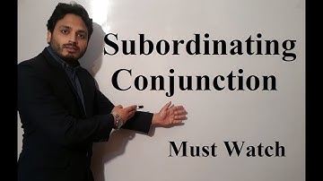 Subordinate Conjunction | By Syed Ali Raza Kazmi