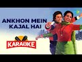 Ankhon Mein Kajal Hai  - Karaoke With Lyrics | Kishore Kumar | Lata Mangeshkar | Rajesh Roshan