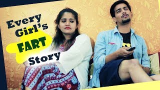 Every Girl's Fart Story | Aashqeen