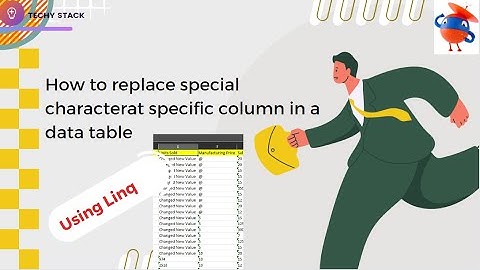 How to replace special characters in a specific column of a DataTable using LINQ in UiPath