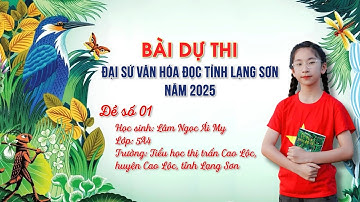 Lâm Ngọc Ái My | Đại sứ Văn hóa đọc 2025 | 5A4, Trường Tiểu học TT Cao Lộc, H. Cao Lộc, T. Lạng Sơn