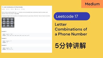 【5分钟讲解】Leetcode 17. Letter Combinations of a Phone Number