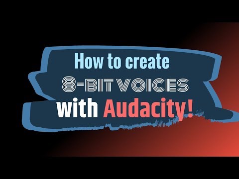 How to make 8-bit voice clips with audacity!