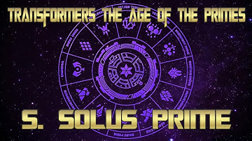 Transformers The Age Of The Primes album 1.   5. Solus Prime.