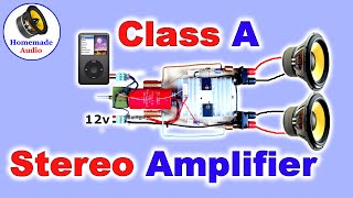 Diy Class A Stereo HiFi Amplifier at home step by step #Homemade_Audio