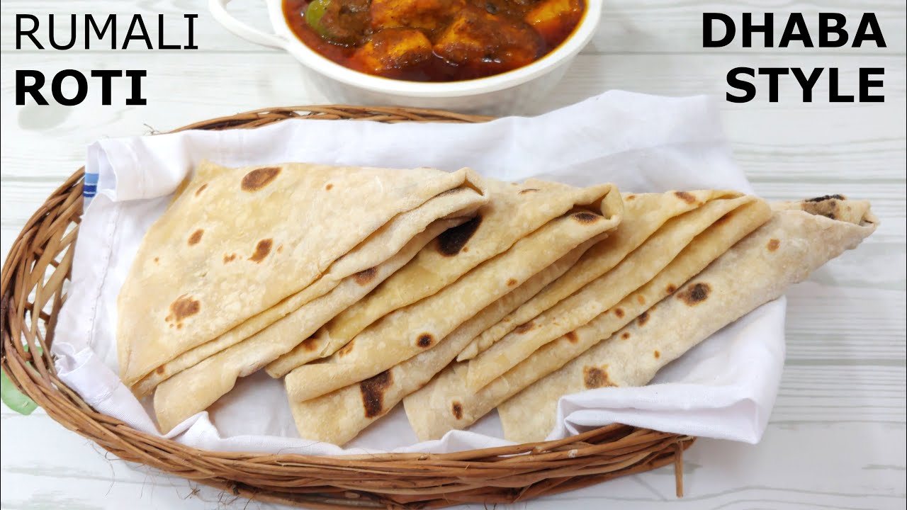 Rustum Roti Wala Rumali Roti Recipe | घर पर रुमाली रोटी बनाने का सबसे आसान तरीका ...