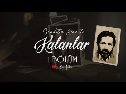 Kalanlar  - 1. Bölüm - (Cahit Zarifoğlu)