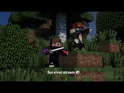 Minecraft Survival stream #1 ბიჭებთან ერთად