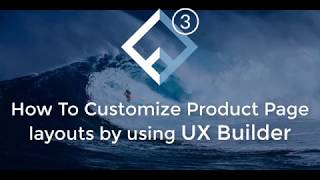 how to customize woocommerce product page using ux builder flatsome tutorials