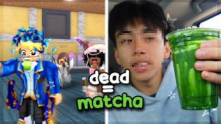 IF I DIE IN ROBLOX I BUY MATCHA... (VLOG)
