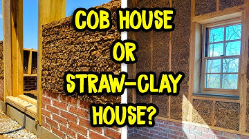 Cob House or Straw-Clay House? Key Building Differences Explained