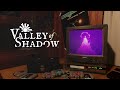 Valley of shadow  teaser trailer