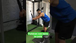 Pulldown com corda na polia - Prof. Matheus Gomes