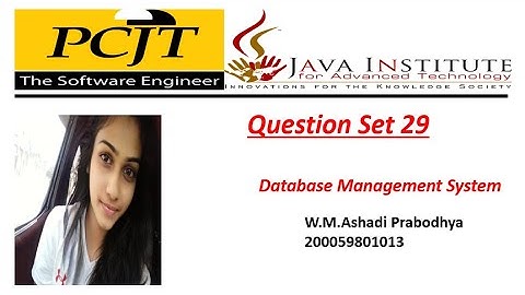 question Set 29 | Database Management System | 1st year | Java Institute | Ashadi Prabodhya