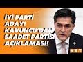 Y parti aday bura kavuncudan ok konuulacak saadet partisi aklamas