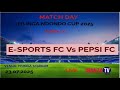 LIVE IYUNGA NDONDO CUP 2025 FT E SPORTS FC 3 Vs 1 PEPSI FC KUNDI C 23 07 2025 LIVE IYUNGA NDONDO CUP 2025 FT E SPORTS FC 3 Vs 1 PEPSI FC KUNDI C 23 07 2025