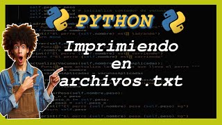 Python.¿Cómo imprimir en archivos de texto en Python