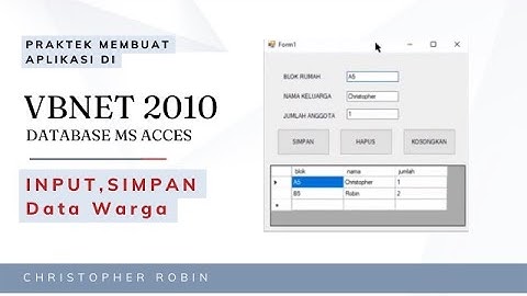 Tutorial Membuat aplikasi Input, simpan data keluarga dengan visual basic 2010 database MS Acces