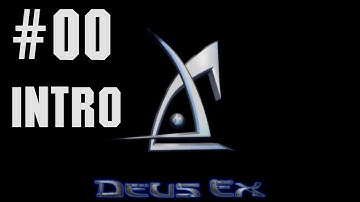 DEUS EX | Gameplay Walkthrough Part 00 (INTRO)