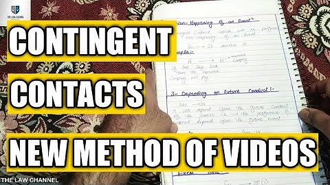 The Contract Act 1872 (Contingent Contract) | The law channel