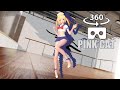 【MMD VR 360°】「PiNK CATピンクキャット 」鏡音リンRin