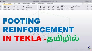 TEKLA STRUCTURES - FOOTING REINFORCEMENT IN TAMIL