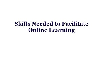 Intro to Presentation Design - Skills to Facilitate Online Learning - Intro.