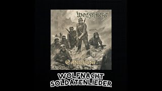 Wolfnacht SS and Wehrmacht Playlist
